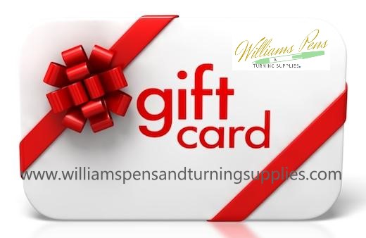 Williams Pen's & Turning Supplies Gift Card